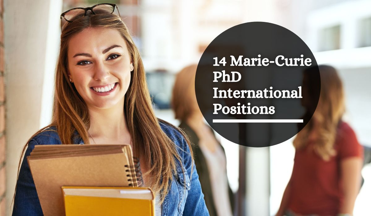 marie curie scholarship phd requirements