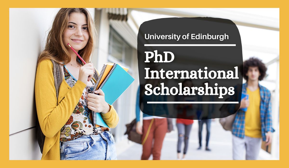 university of edinburgh phd scholarships for international students