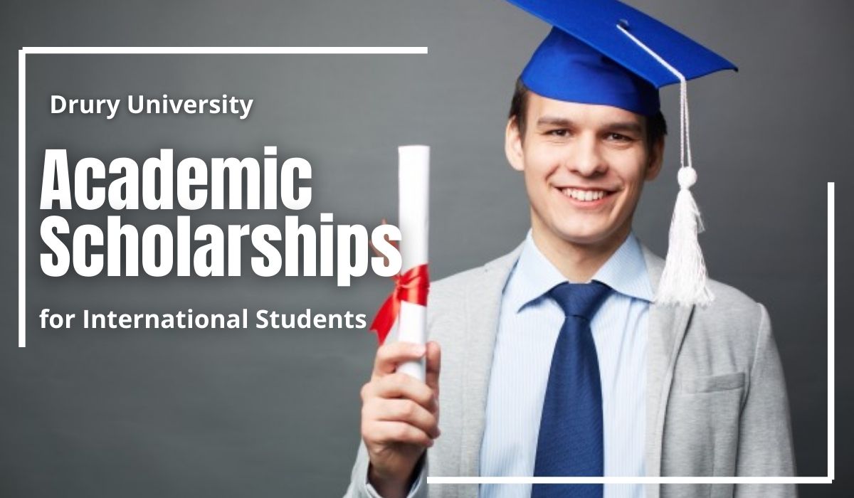Academic Scholarships for International Students at Drury University, USA