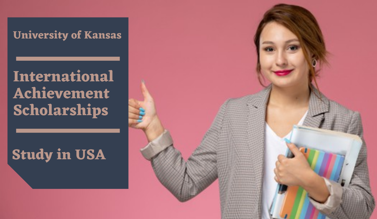 International Achievement Scholarships at University of Kansas, USA