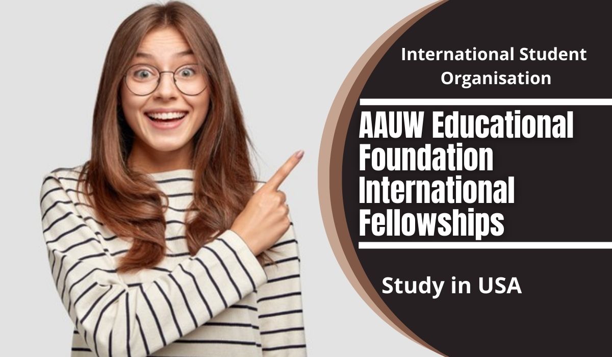 AAUW Educational Foundation International Fellowships in USA