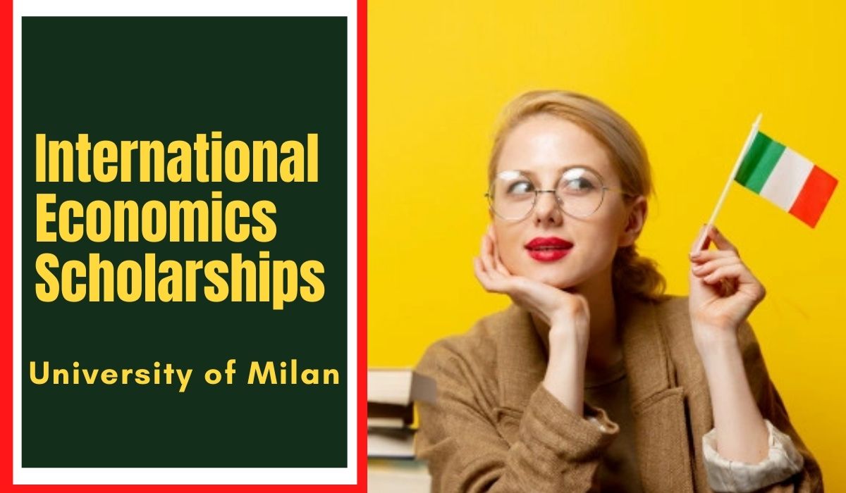 International Economics Scholarships at University of Milan, Italy