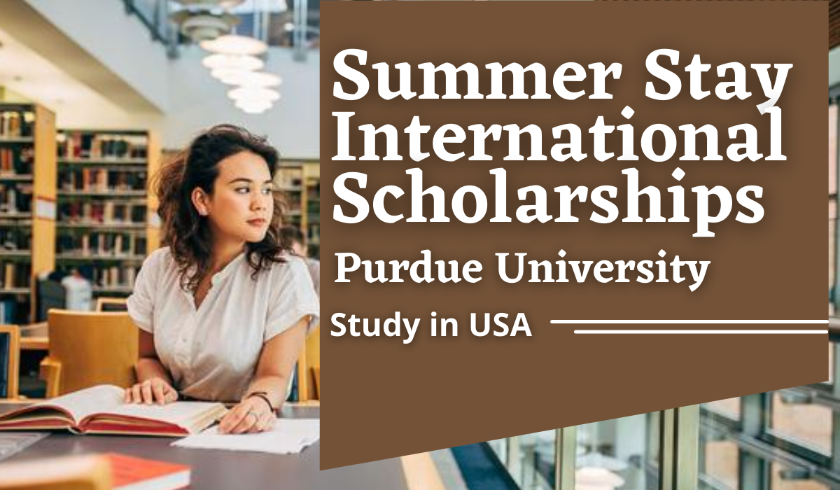 Summer Stay International Scholarships at Purdue University, USA
