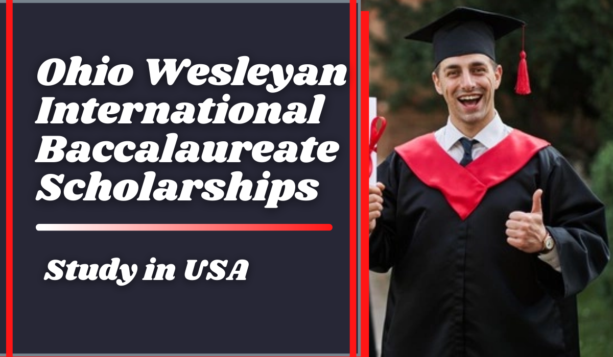 Ohio Wesleyan International Baccalaureate Scholarships in USA