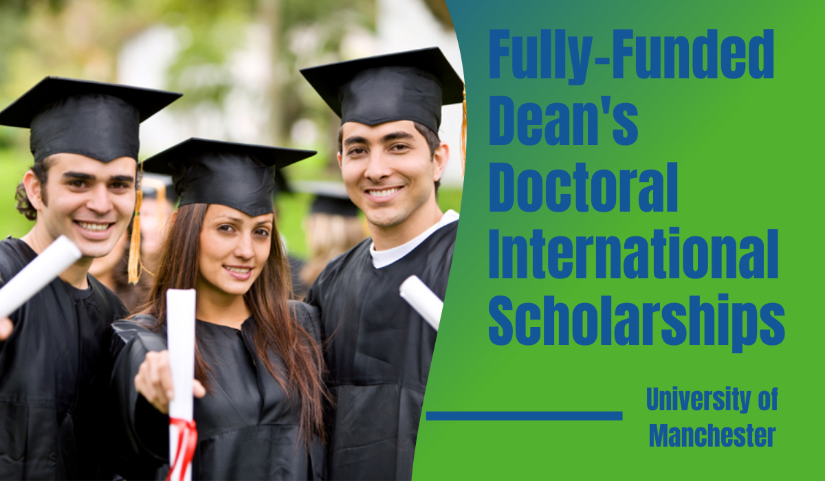 FullyFunded Dean's Doctoral International Scholarships at University