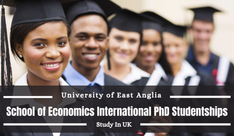 School Of Economics International PhD Studentships In Applied Econometrics And Finance UK 768x448 