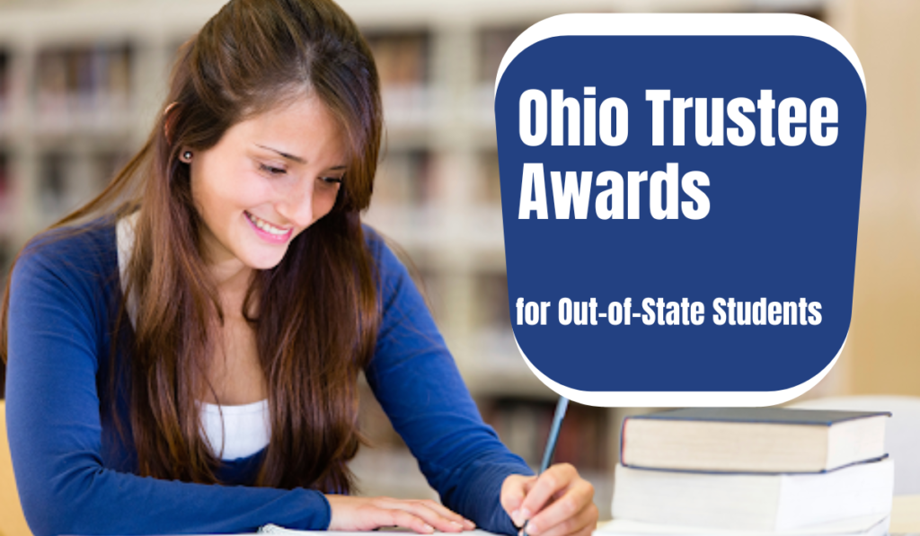 Ohio Trustee Awards for OutofState Students in USA Scholarship