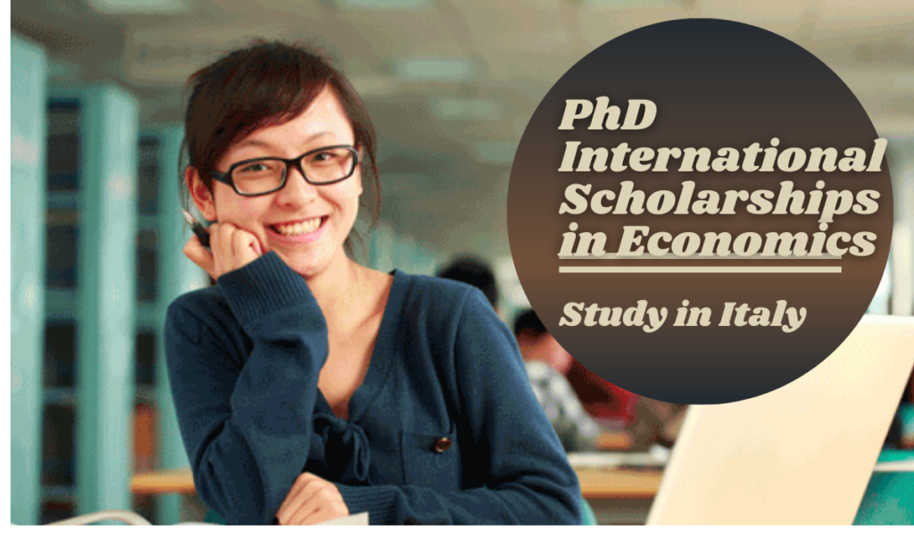 PhD International Scholarships in Economics at Free University of Bozen-Bolzano, Italy