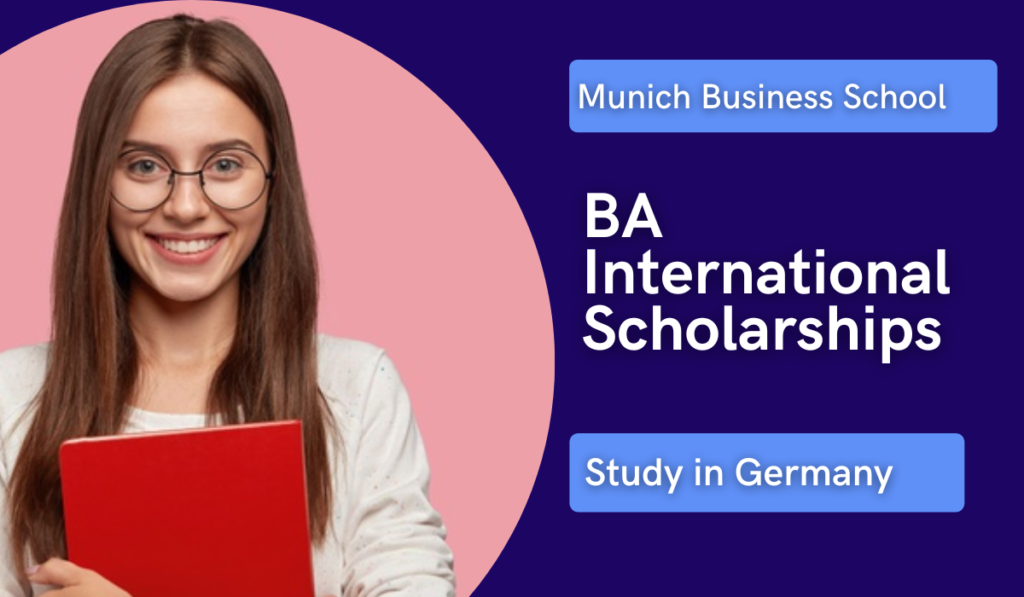 BA International Scholarships at Munich Business School, Germany