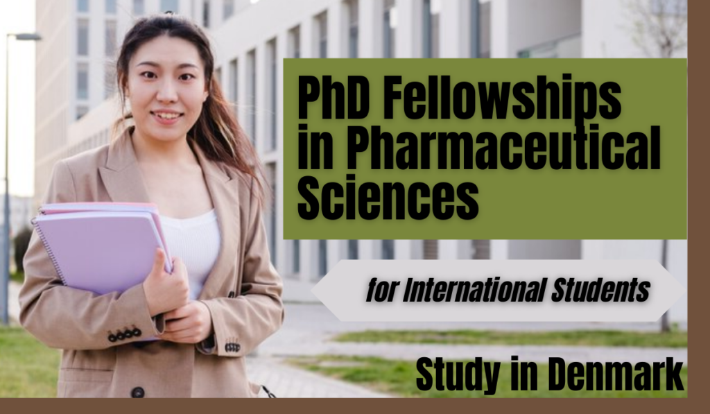 PhD Fellowships in Pharmaceutical Sciences at University of Copenhagen, Denmark