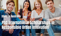 PhD international awards in Responsible Urban Innovation , Australia