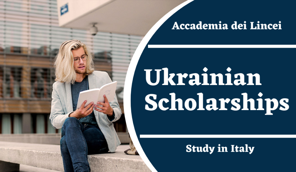 Ukrainian Scholarships at Accademia dei Lincei in Italy