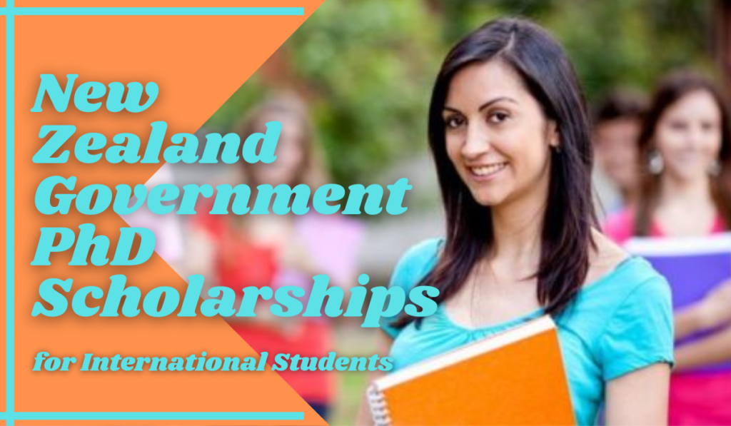 new zealand government phd scholarship
