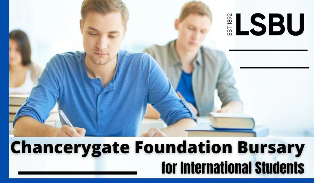 Chancerygate Foundation Bursary for International Students at LSBU, UK