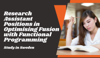 Research Assistant Positions in Optimising Fusion with Functional Programming Project in Sweden