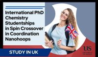 International PhD Chemistry Studentships in Spin Crossover in Coordination Nanohoops, University of Sussex, UK 