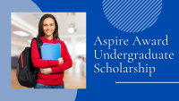 Aspire Award Undergraduate Scholarship