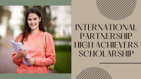 International Partnership High Achievers Scholarship