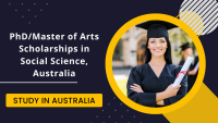 PhDMaster of Arts Scholarships in Social Science, Australia