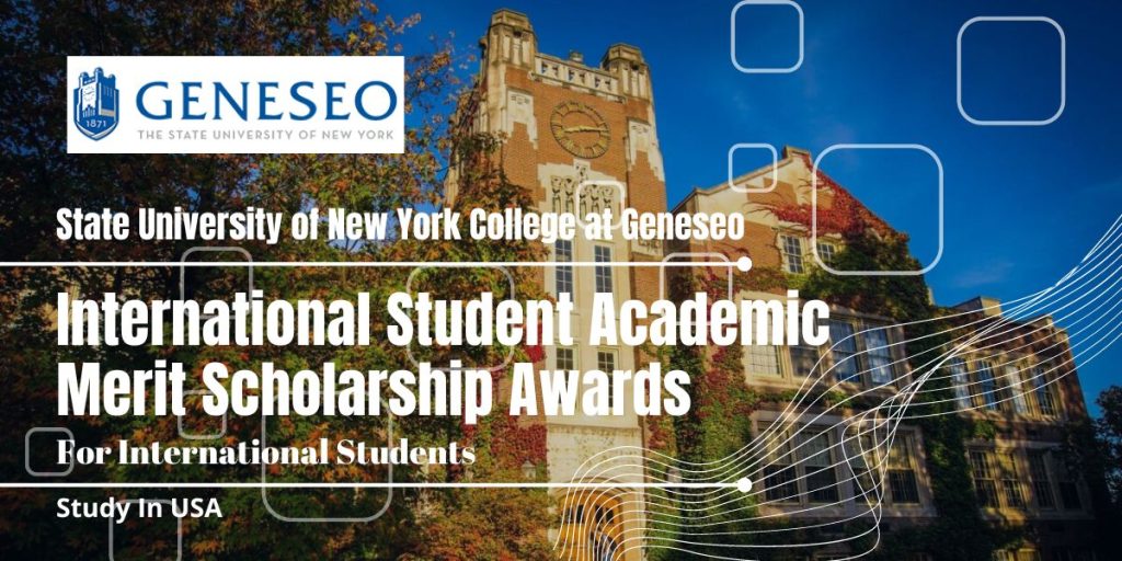 International Student Academic Merit Awards at State University of New York College, Geneseo