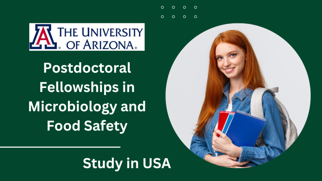 Postdoctoral Fellowships in Microbiology and Food Safety