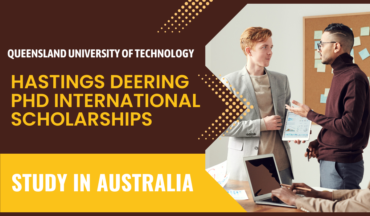 QUT Hastings Deering PhD International Scholarships in Australia