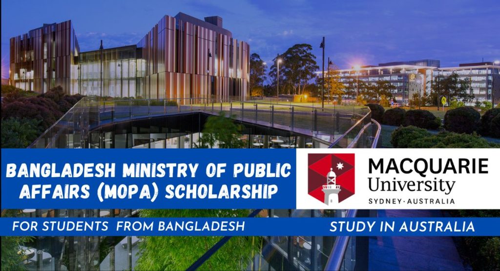 Bangladesh Ministry of Public Affairs (MoPA) Scholarship at Macquarie University, Australia