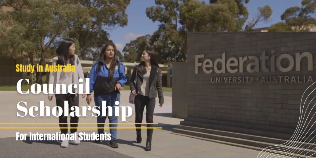 Council Scholarship for International Students at Federation University, Australia