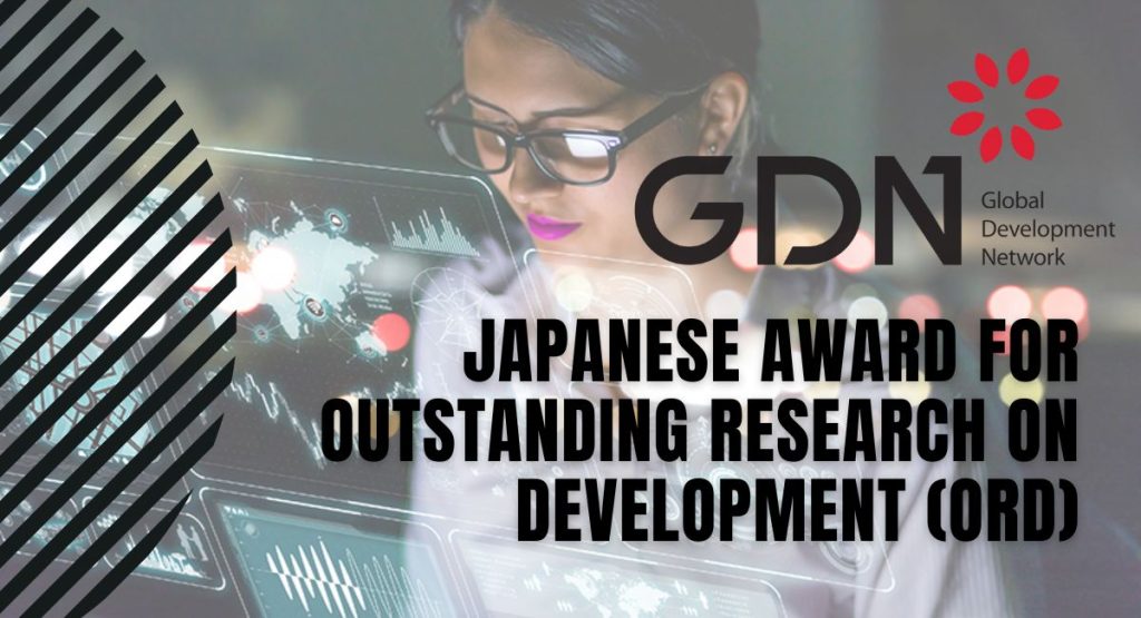 Japanese Award for Outstanding Research on Development at Global Development Network, New Delhi