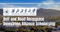 Belt and Road Aerospace Innovation Alliance Scholarship at Northwestern Polytechnical University, China.