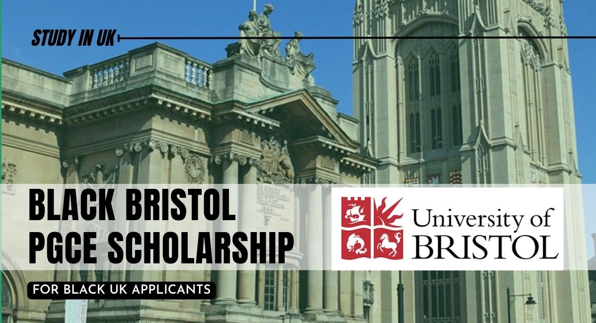 Black Bristol PGCE Scholarship at University of Bristol, UK