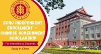 ECNU Independent Enrollment - Chinese Government Scholarship for International Students in China