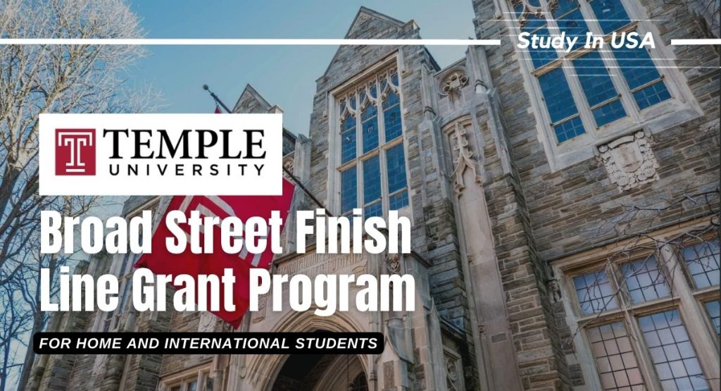 Temple University Broad Street Finish Line Grant Program for US and International Students