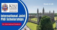 King's College London International Joint PhD Scholarships