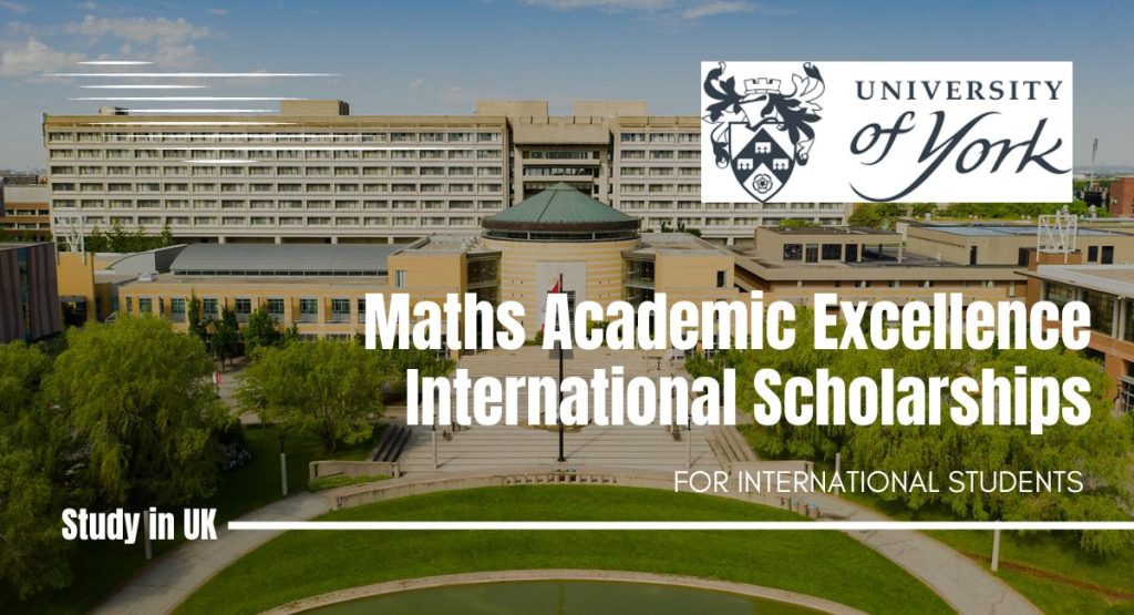 Maths Academic Excellence International Scholarships at York University, Canada