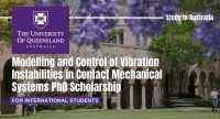 Modelling and Control of Vibration Instabilities in Contact Mechanical Systems PhD Scholarship