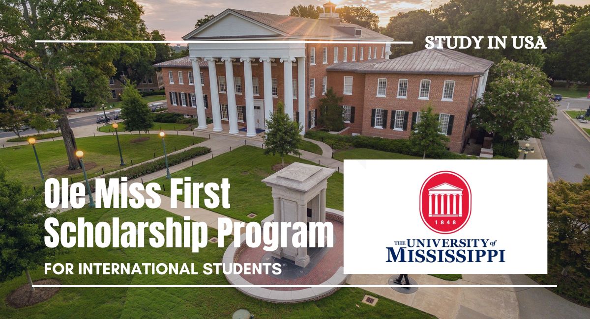 Ole Miss First Scholarship Program at University of Mississippi, USA