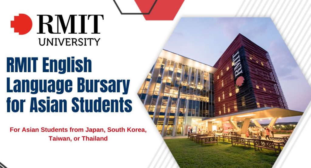 RMIT English Language Bursary for Asian Students to Study in Australia