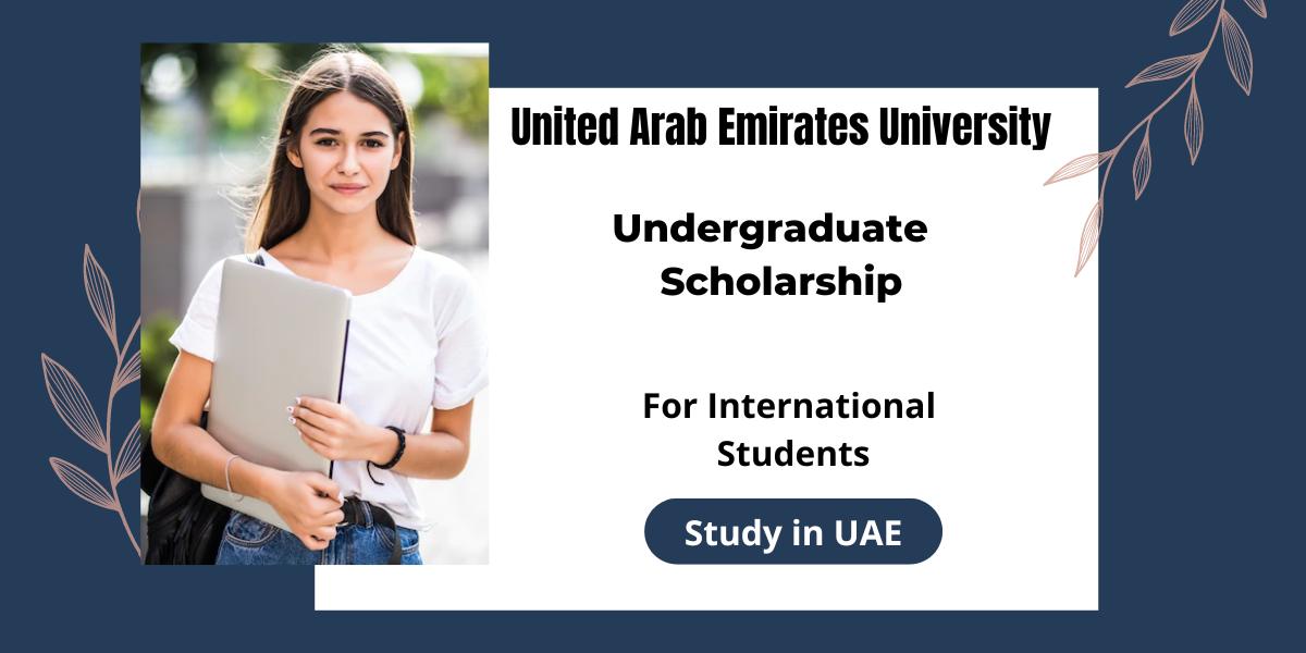 Undergraduate International Scholarships at United Arab Emirates