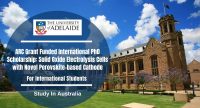 ARC Grant Funded International PhD Scholarship Solid Oxide Electrolysis Cells with Novel Perovskite-based Cathode