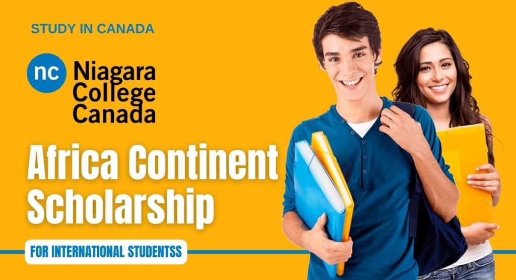 Africa Continent Scholarship for International Student at Niagara College, Canada