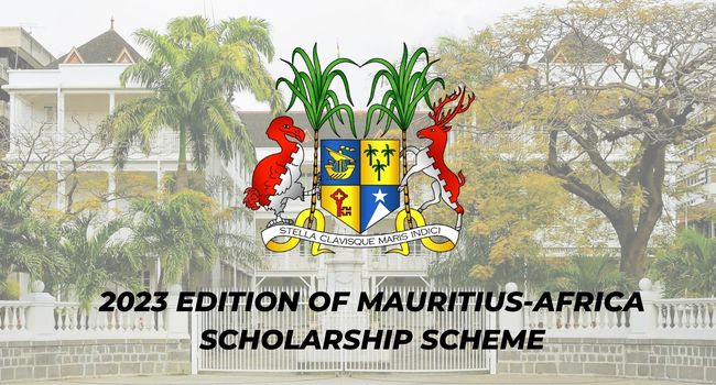 Government Mauritius 2023 Edition of Mauritius-Africa Scholarship Scheme.