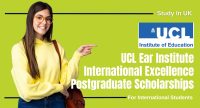 UCL Ear Institute International Excellence Postgraduate Scholarships.