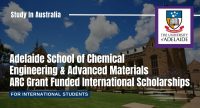 Adelaide School of Chemical Engineering & Advanced Materials ARC Grant Funded International Scholarships in Australia,