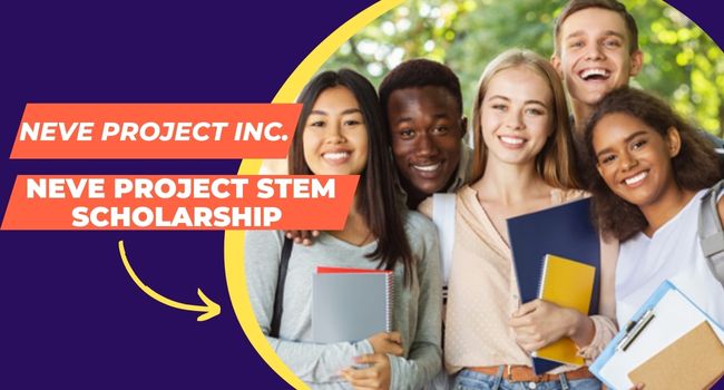 Neve Project STEM Scholarship in the USA,