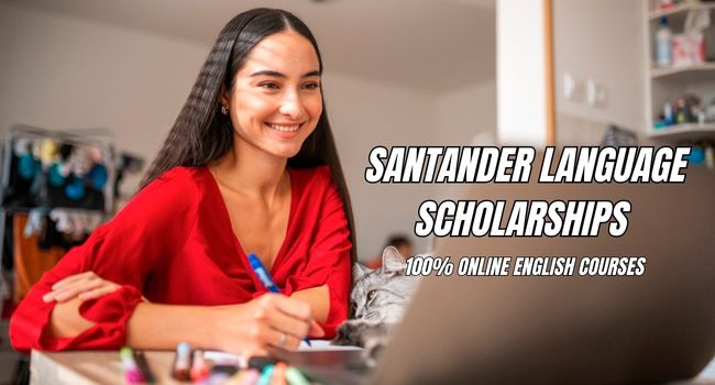 Santander and British Council 5000 Online English Courses Scholarships