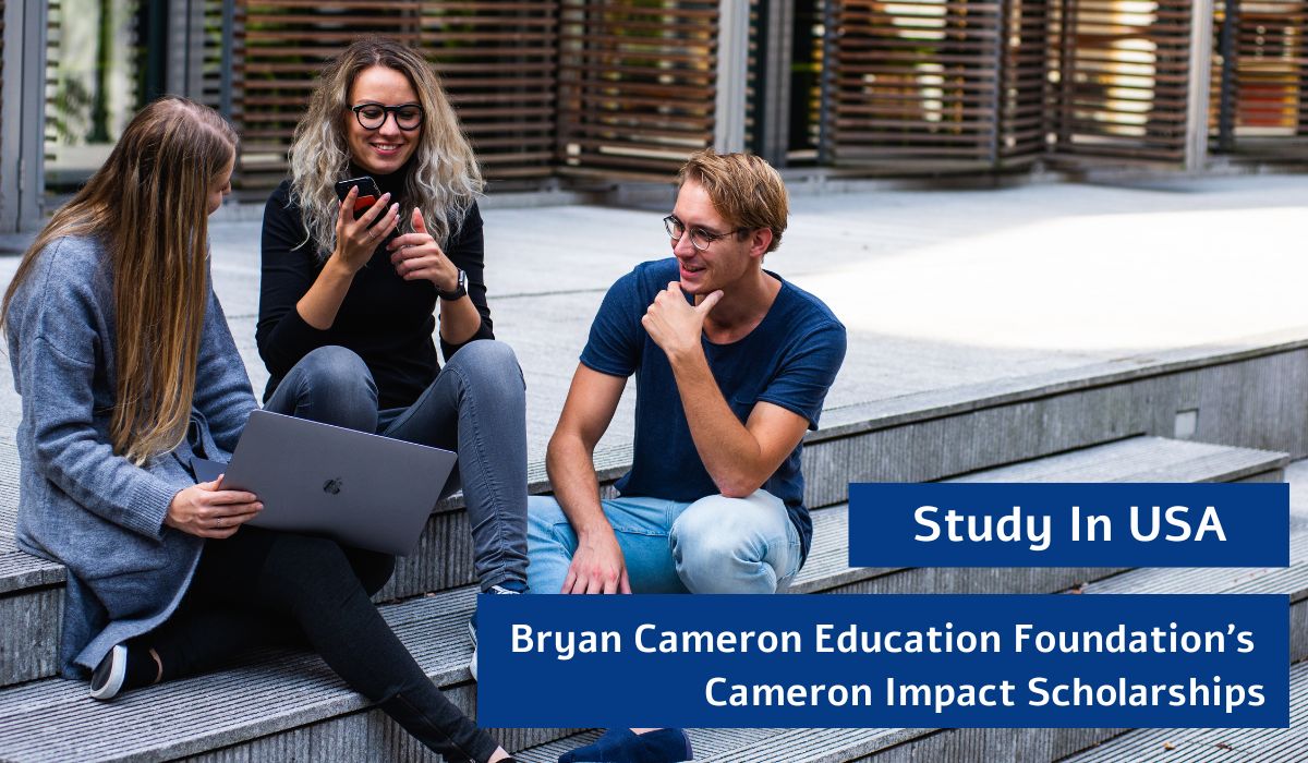 Bryan Cameron Education Foundation’s Cameron Impact Scholarships, 20232024 Scholarship
